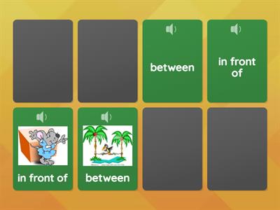 In front of, behind, between, next to 