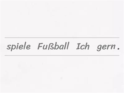 Was machst du gern?