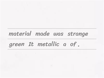 Put the adjectives in order