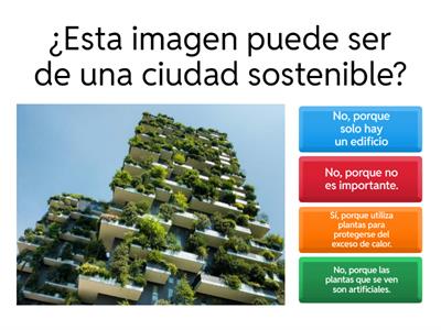 Cuestionario Ciudad Sostenible (6º Primaria)