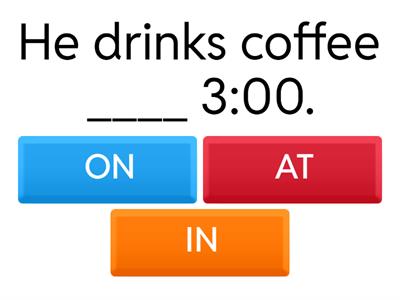 Prepositions of Time - QUIZ