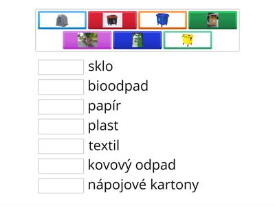 Přiřaď správný kontejner k tříděnému odpadu