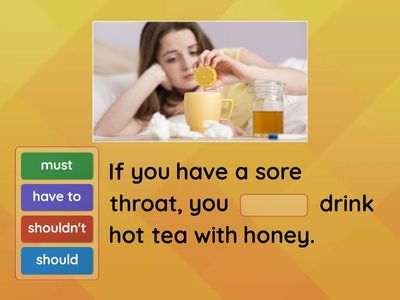 Modal verbs: should, must, have to [9A]