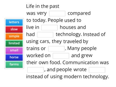 Cloze Text (Life in the Past)
