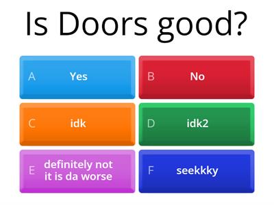 Short doors quiz