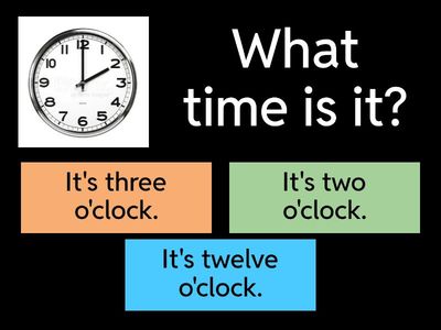 What time is it?