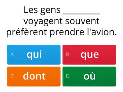 Pronoms relatifs, Module 7