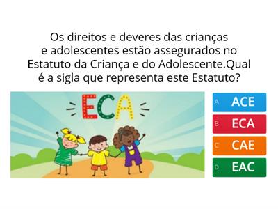  DIREITOS E DEVERES DAS CRIANÇAS E ADOLESCENTES