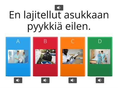 Hoitotyön verbejä lauseissa S2 negatiivinen imperfekti