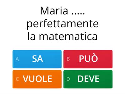 Verbi modali (potere, dovere, sapere, volere)