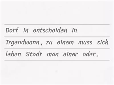 Stadt oder Land -wo wohnst du lieber?