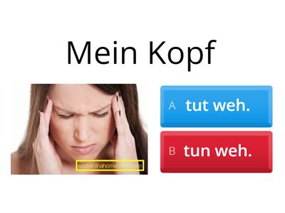 tut - tun weh