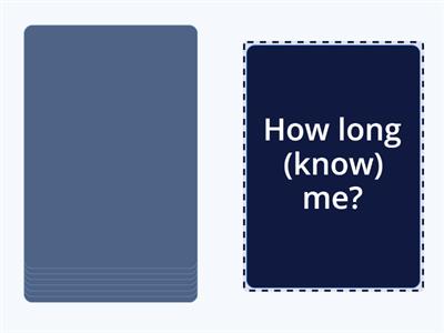 Present Perfect (for/since)