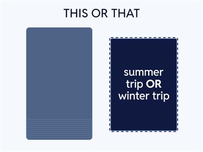  THIS OR THAT (speaking) 