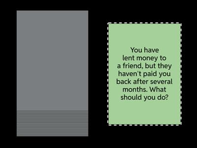 Dilemmas (Present Perfect & Continuous)