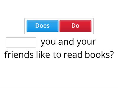  Do / Does - Yes / No questions