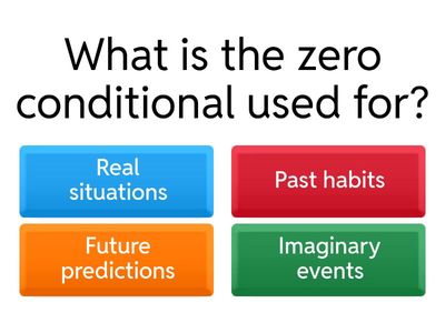 Zero Conditional Quiz