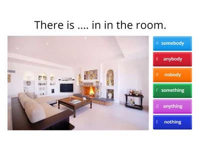 Something/anything/nothing/somebody/anybody/nobody