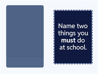 MUST - MUSTN'T - HAVE TO