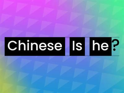 Put the words in the correct order