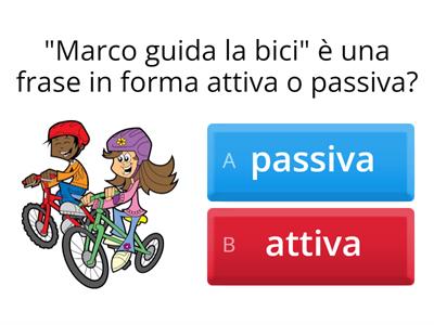 Forma attiva o forma passiva?