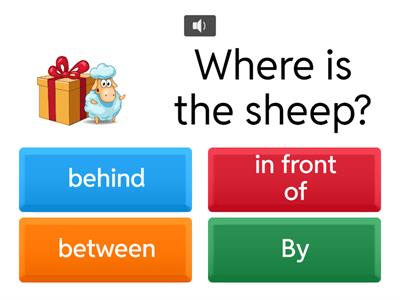 Behind,in front of, between