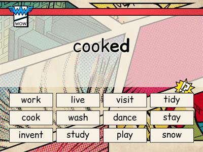 Past Simple * regular verbs