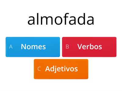 Nomes, Verbos ou Adjetivos - nível 1