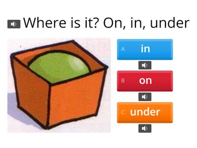 Where is it? On, in, under Audio