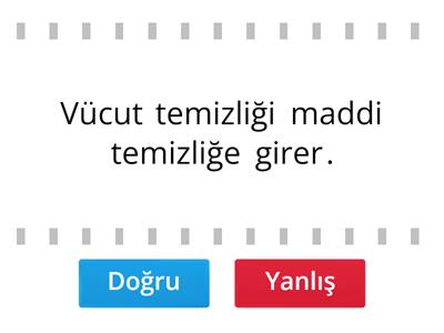 Din ve temizlik doğru yanlış 