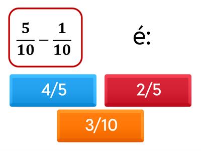  Adição e subtração de frações com denominadores iguais e diferentes 
