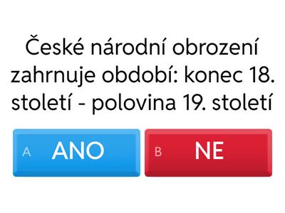 Národní obrození - ANO/NE