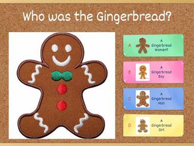 The Gingerbread Man