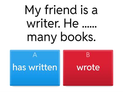 3E present perfect or preterit