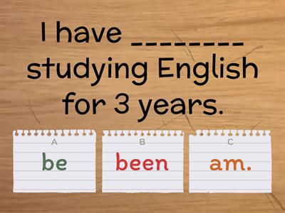 Present Perfect Continuous