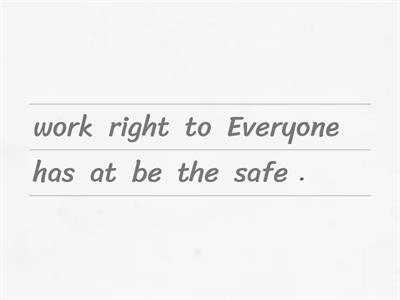 Right to a Safe Workplace