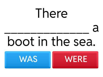 THERE WAS / THERE WERE
