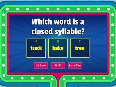 closed, open, vce syllables