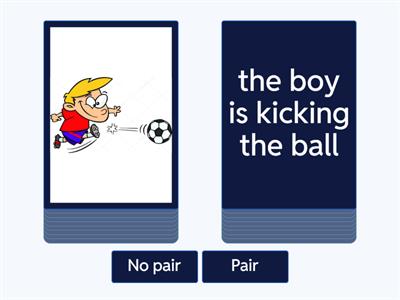 Unit 5 - Present Continuous (pair/ no pair)