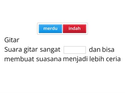 Melengkapi kalimat (kata sifat)