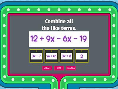 Practice: Combining Like Terms