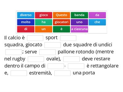 B1/B2- Completa il testo: IL CALCIO