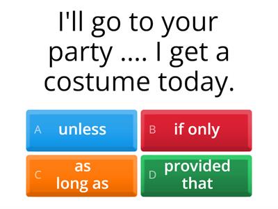 "If" alternatives and conditionals practice