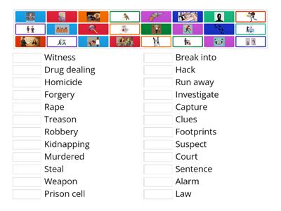 Match the words with the correct pictures (WHAT A CRIME!)