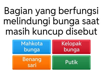 Quiz Struktur & Reproduksi Tanaman Berbunga
