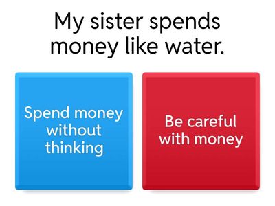 Unit 8C Money Idioms