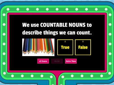 Countable and Uncountable nouns