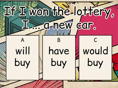 FIRST AND SECOND CONDITIONAL