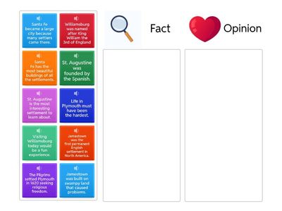 Williamsburg, Santa Fe, Jamestown, and Plymouth Fact and Opinion