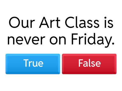 Always, sometimes and never